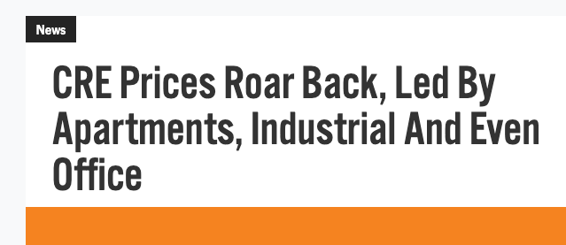 CRE Prices Roar Back